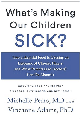 WhatsMakingOurChildrenSickBook
